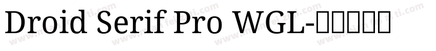 Droid Serif Pro WGL字体转换